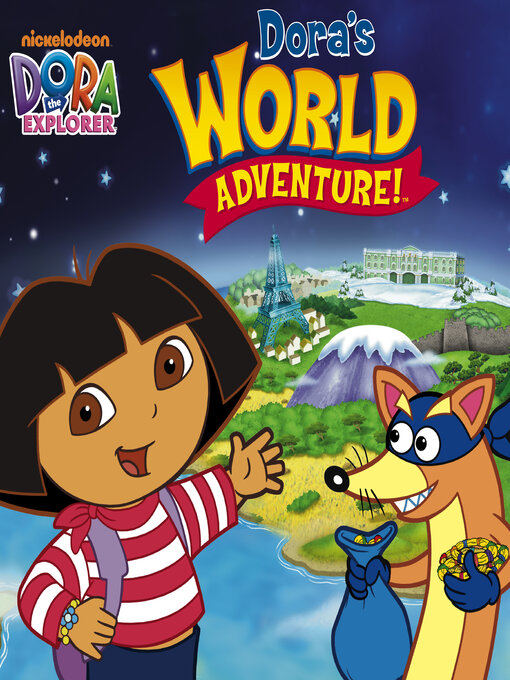 Title details for Dora's World Adventure by Nickelodeon Publishing - Wait list